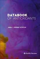 Anna Wypych, Anna (Chemtec Publishing Wypych, George Wypych, George (ChemTec Publishing Wypych - Databook of Antioxidants