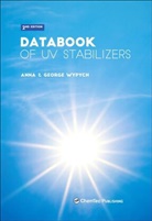 Anna Wypych, Anna (Chemtec Publishing Wypych, George Wypych, George (ChemTec Publishing Wypych - Databook of UV Stabilizers