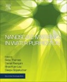 Deepu A Gopakumar, Deepu A (Post-doctoral fellow Gopakumar, Shao-Yuan Leu, Shao-Yuan (Assistant Professor Leu, Daniel (Institute of the Federal University of Uberlandia Pasquini, Pasquini Daniel... - Nanoscale Materials in Water Purification
