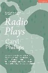 Caryl Phillips, Phillips Caryl, Bénédicte Ledent - Radio Plays