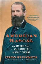Greg Steinmetz, Steinmetz Greg - American Rascal