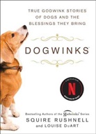 Louise Duart, Squire Rushnell - Dogwinks