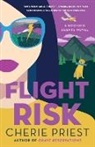 Cherie Priest, Cherie Priest - Flight Risk