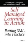 Ben Bennett, Bennett Ben, Ian Cunningham, Ian (University of Strathclyde Cunningham, Ian (University of Western Ontario Cunningham, Cunningham Ian - Self Managed Learning in Action