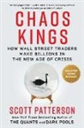Scott Patterson, Scott Patterson - Chaos Kings
