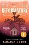 Tananarive Due, Tananarive Due - The Reformatory