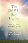 Lisa Reburn, Lisa/ Tresniowski Reburn - The Girl Who Saw Heaven