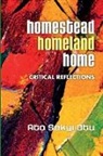 Ato Sekyi-Otu - Homestead, Homeland, Home