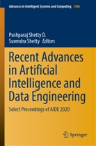 Shetty, Surendra Shetty, Pushparaj Shetty D, Pushparaj Shetty D. - Recent Advances in Artificial Intelligence and Data Engineering