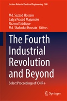 MD Sazzad Hossain, Md. Sazzad Hossain, Md. Shahadat Hossain, Sazzad Hossain, Satya Prasad Majumder, Satya Prasad Majumder... - The Fourth Industrial Revolution and Beyond