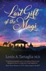 Louis Tartaglia - Last Gift of the Magi