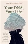 Cee McDermott - Your DNA, Your Life