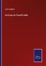 Louis Agassiz - An Essay on Classification