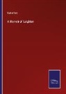 Rutherford - A Memoir of Leighton