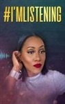 Precious Latoya Thornton - #I'mListening