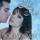Nalini Singh, Angela Dawe - Kiss of Snow Lib/E (Audio book)