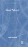 David Matuszek - Quick Python 3