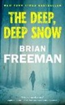 Brian Freeman - The Deep, Deep Snow