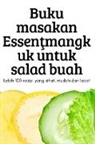Sannatasah Saunthararajah - Buku masakan Essen¿mangkuk untuk salad buah
