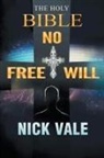 Nick Vale - The Holy Bible