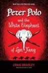 Craig Bradley, Laurie A. Conley - Peter Polo and the White Elephant of Lan Xang