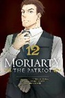 Ryosuke Takeuchi, Ryosuke Takeuchi, Hikaru Miyoshi, Arthur Conan Doyle - Moriarty the Patriot, Vol. 12