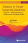 Willi Freeden &amp; M Zuhair Nashed, Willi Freeden, Freeden Willi, M Zuhair Nashed, M Zuhair Nashed, M. Zuhair Nashed... - Frontiers In Entropy Across The Disciplines - Panorama Of Entropy: Theory, Computation, And Applications