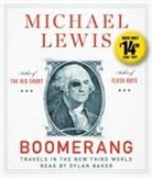 Michael Lewis, Michael/ Baker Lewis, Dylan Baker - Boomerang (Livre audio)