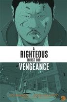 Rick Remender, André Lima Araújo - A Righteous Thirst for Vengeance 1