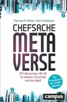 Julia Finkeissen, Thomas R. Köhler - Chefsache Metaverse, m. 1 Buch, m. 1 E-Book