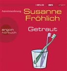Susanne Fröhlich, Susanne Fröhlich - Getraut, 1 Audio-CD, 1 MP3 (Hörbuch)