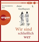 Anne Gesthuysen, Eva Gosciejewicz - Wir sind schließlich wer, 1 Audio-CD, 1 MP3 (Audio book)
