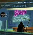 Hans Rath, Sandra Borgmann - Jetzt ist Sense, 1 Audio-CD, 1 MP3 (Audiolibro)