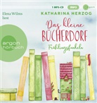 Katharina Herzog, Elena Wilms - Das kleine Bücherdorf: Frühlingsfunkeln, 1 Audio-CD, 1 MP3 (Audiolibro)
