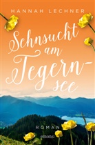 Hannah Lechner - Sehnsucht am Tegernsee