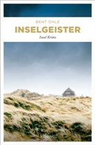 Bent Ohle - Inselgeister
