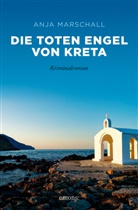 Anja Marschall - Die toten Engel von Kreta