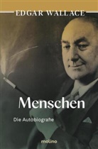 Edgar Wallace - Menschen