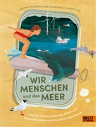 Claudia Lieb, Kristina Scharmacher-Schreiber, Claudia Lieb - Wir Menschen und das Meer