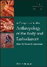 F Mascia-Lees, Frances E Mascia-Lees, Frances E. Mascia-Lees, Frances E. (Rutgers University Mascia-Lees, Frances E Mascia-Lees, Frances E Mascia-Lees... - Companion to the Anthropology of the Body and Embodiment