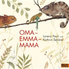 Lorenz Pauli, Kathrin Schärer, Kathrin Schärer - Oma. Emma. Mama