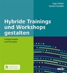Sandra Dundler, Inga Geisler - Hybride Trainings und Workshops gestalten