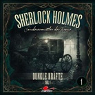 Marc Freund, Florian Halm, Reent Reins, Charles Rettinghaus - Sherlock Holmes - Dunkle Kräfte Teil 1, 1 Audio-CD (Hörbuch)