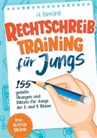 H. Breland, H Breland, H. Breland - Rechtschreibtraining für Jungs