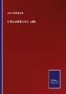 John M'Clintock - A Second Book in Latin