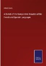 Alfred Elwes - A Sketch of the Comparative Beauties of the French and Spanish Languages