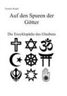 Theodor Raindl - Auf den Spuren der Götter