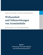 Fritz Dolder, Peter Schönhöfer - Wirksamkeit und Nebenwirkungen von Arzneimitteln