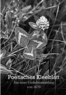 Jacob Lotich, Stefan Wirth - Poetisches Kleeblatt
