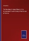 Anonymous - The Seventeenth Annual Report of the Incorporated Church Society of the Diocese of Toronto